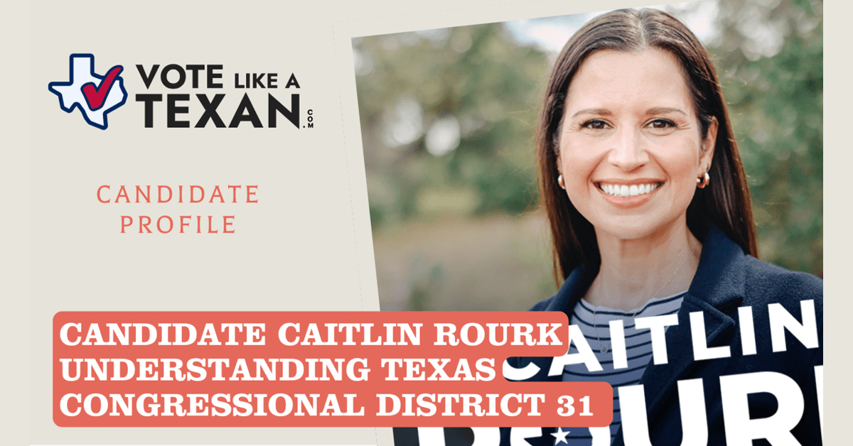 Caitlin Rourk lance sa campagne pour le Congrès dans le 10e district du Texas suite aux changements de redécoupage