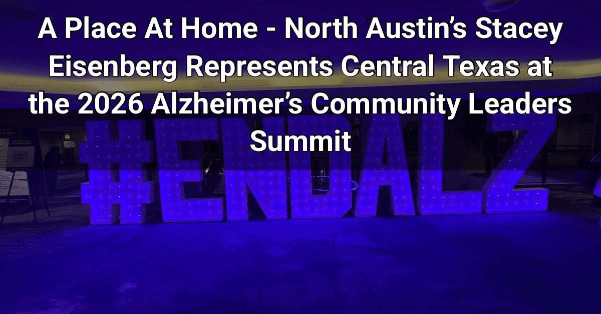 Une dirigeante des soins du nord d'Austin participe au sommet national de plaidoyer pour Alzheimer et met en lumière les efforts locaux d'éducation sur la démence