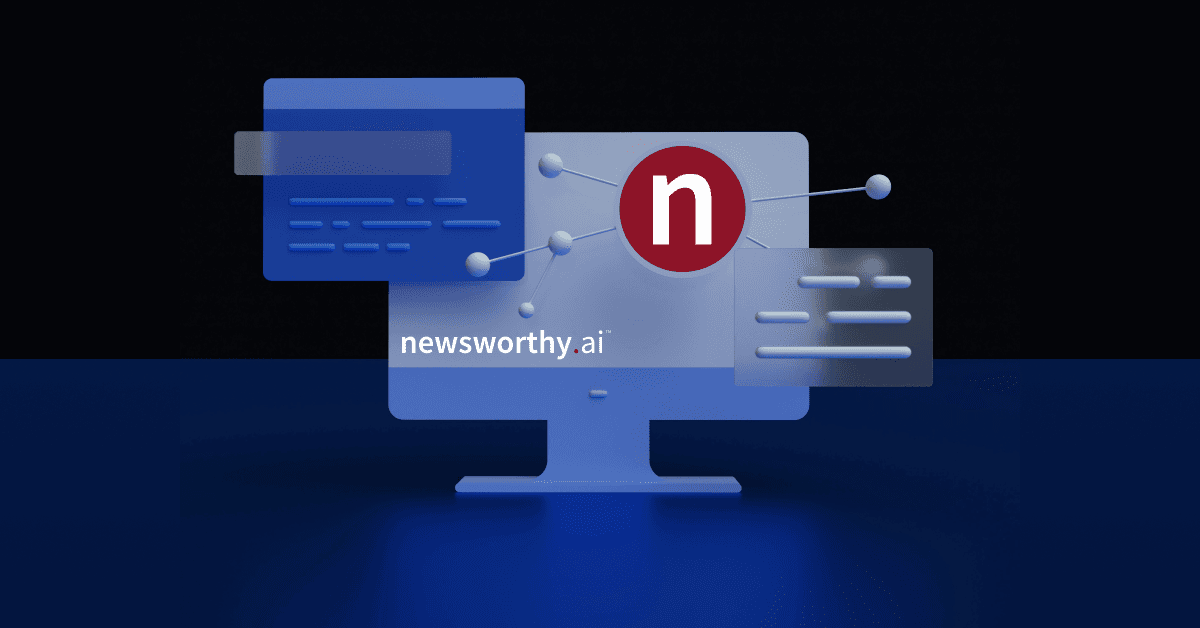 Newsworthy.ai annonce des améliorations majeures de sa plateforme et une distribution premium étendue