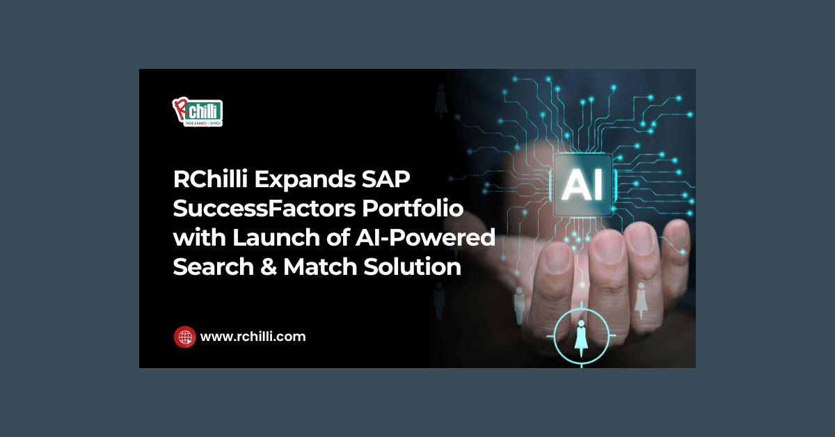 RChilli enrichit SAP SuccessFactors avec une solution IA de recherche et correspondance de candidats