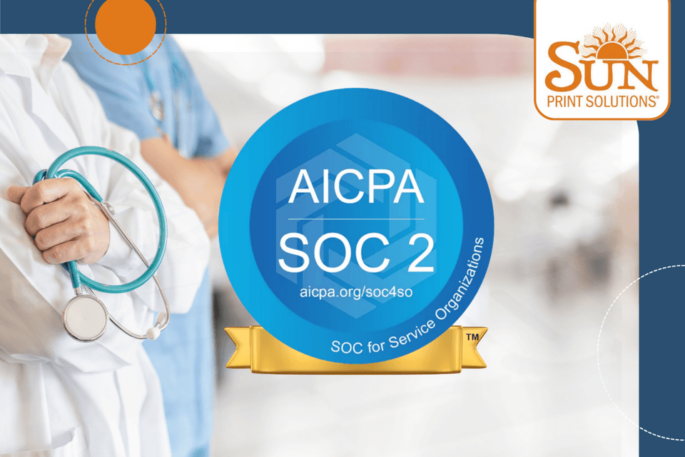 Sun Print Solutions obtient la certification SOC 2 Type II, renforçant la sécurité des communications dans le secteur de la santé