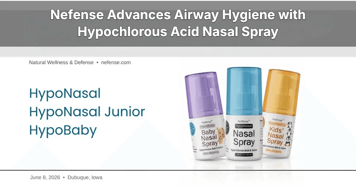 Nefense lance une gamme de sprays nasaux à l'acide hypochloreux pour une hygiène respiratoire adaptée à chaque âge