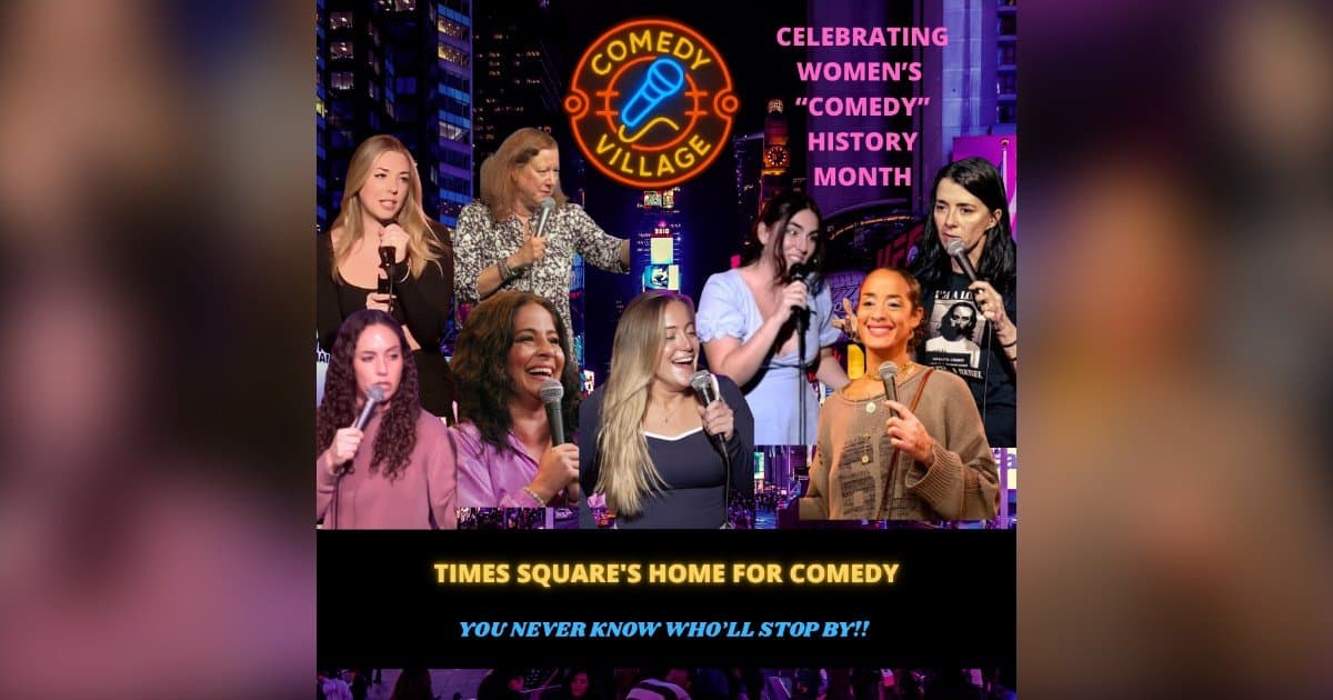 Comedy Village met à l'honneur les femmes de l'humour avec une célébration à Times Square