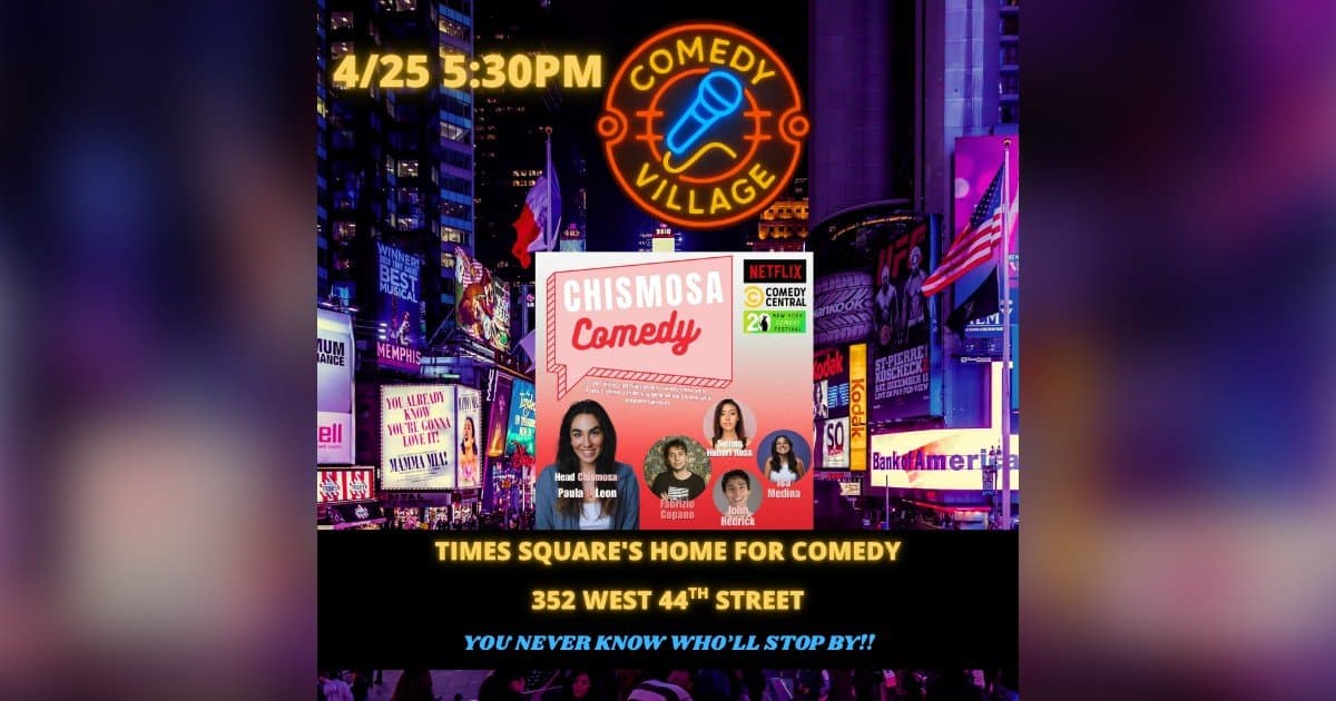Paula J. Leon lance « Chismosa Comedy » au Comedy Village de Times Square