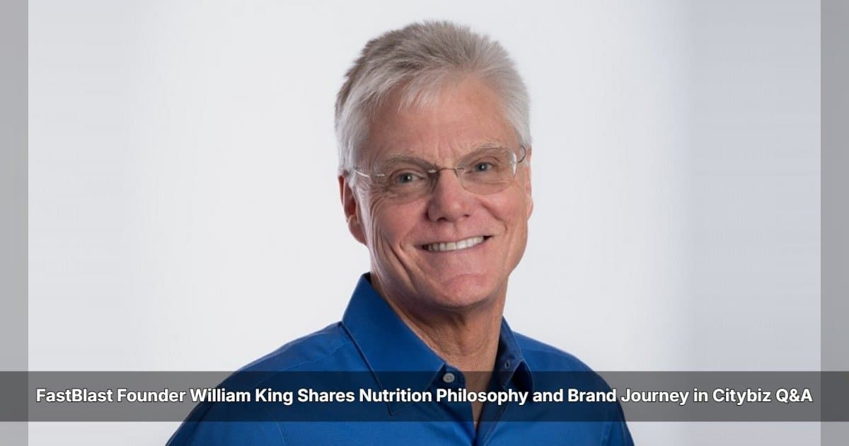 FastBlast : William King, fondateur, partage sa philosophie nutritionnelle et le parcours de la marque dans un entretien avec Citybiz