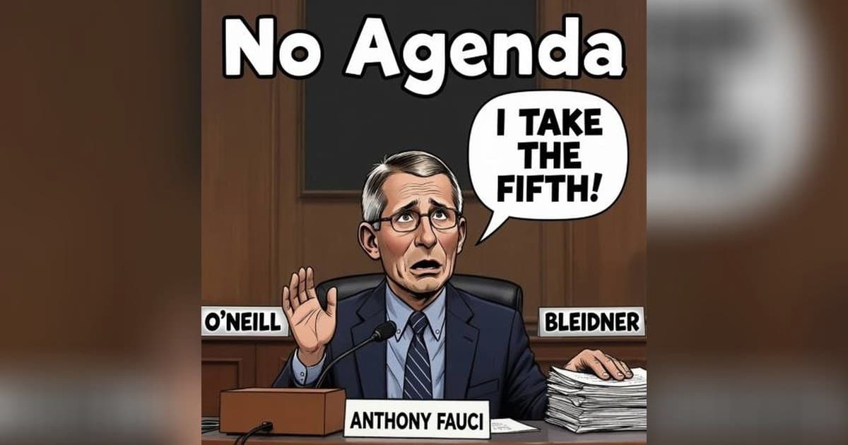 Des animateurs invités guident 'No Agenda' à travers la plaidoirie du Cinquième Amendement de Fauci et la réaction contre Flock Safety