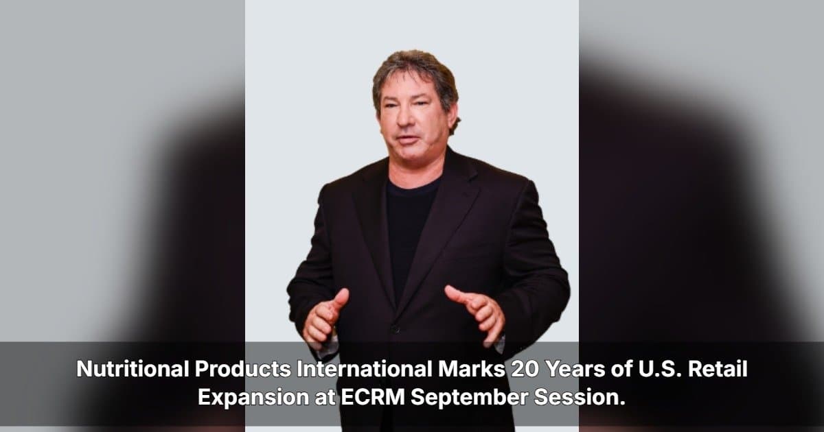 Nutritional Products International célèbre 20 ans d'expansion dans la vente au détail américaine lors de la session de septembre d'ECRM
