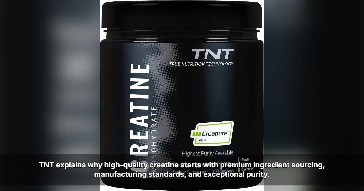 TNT met en lumière les facteurs clés de la production de créatine de haute qualité