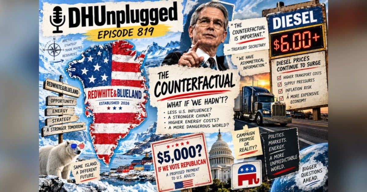 La défense « contrefactuelle » de Bessent sous le feu des critiques dans l'épisode 819 de DH Unplugged