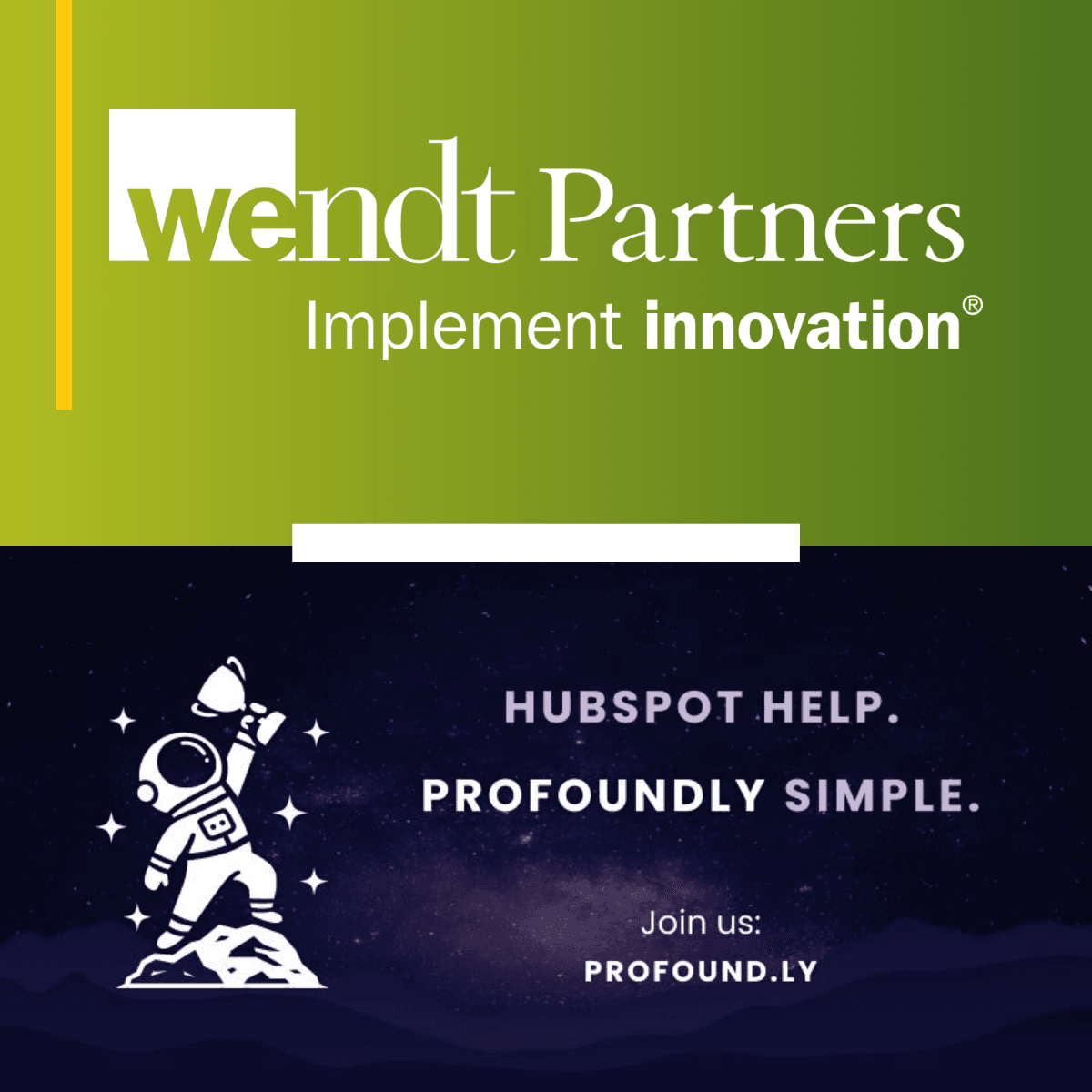 Wendt Partners devient le premier partenaire HubSpot Elite à rejoindre la plateforme Profoundly