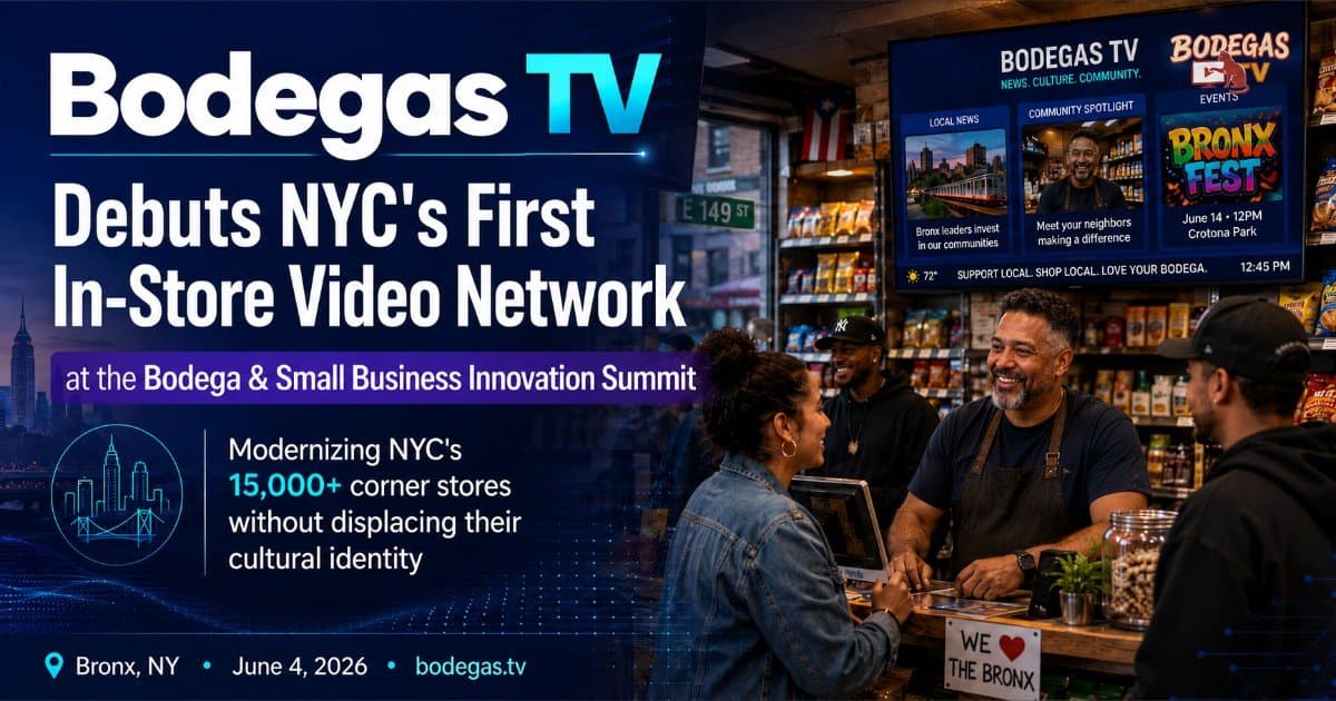 Bodegas TV lance le premier réseau vidéo en magasin de New York lors d'un sommet sur l'innovation et vise à moderniser les épiceries de quartier